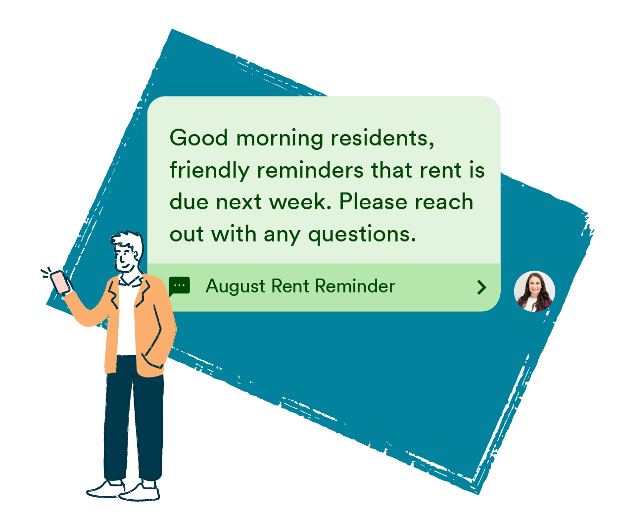 A mass texting platform showing an August Rent Reminder broadcast sent to residents notifying them that rent is due the following week and inviting them to reply with any questions, displayed as a two-way mass text message.