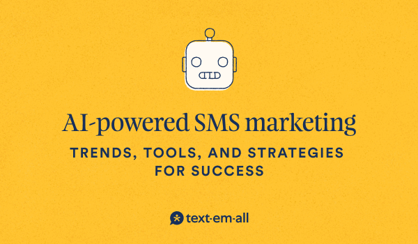 AI-powered SMS marketing