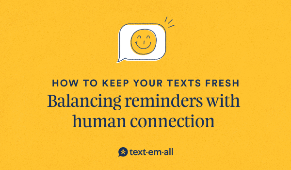 fresh text messaging strategy