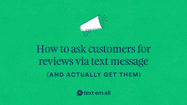 how to ask customers for reviews via text message 