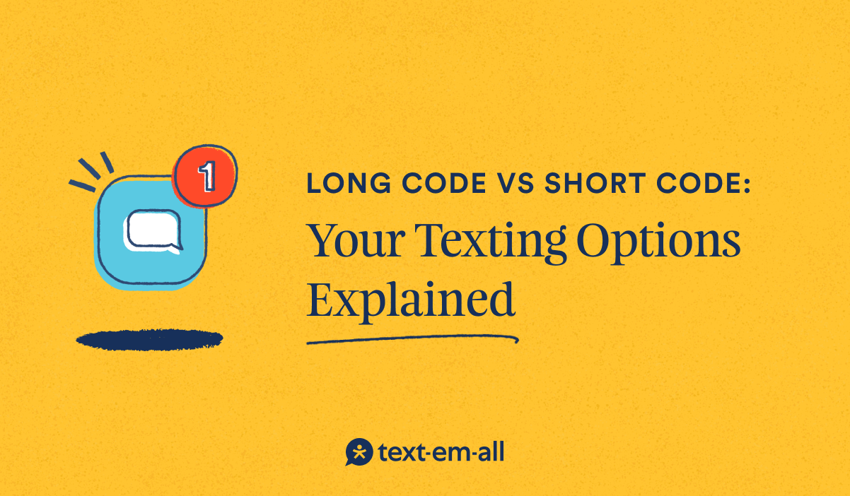 long code vs short code: your texting options explained