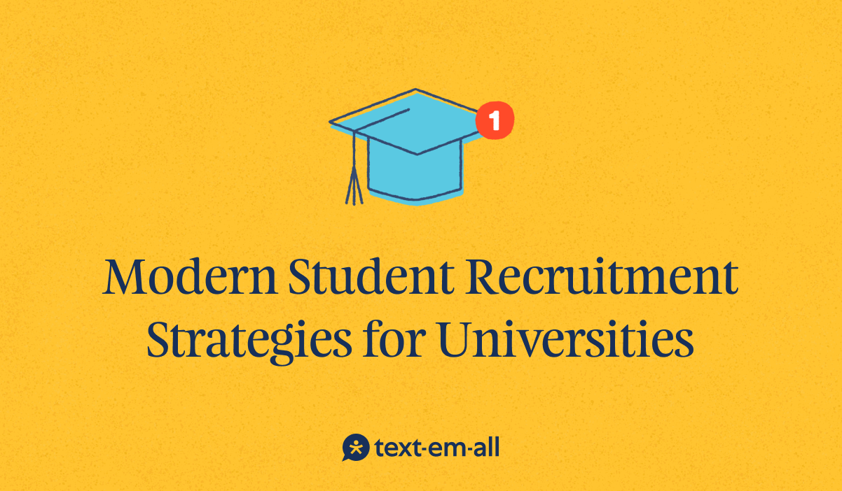 Modern student recruitment strategies for universities