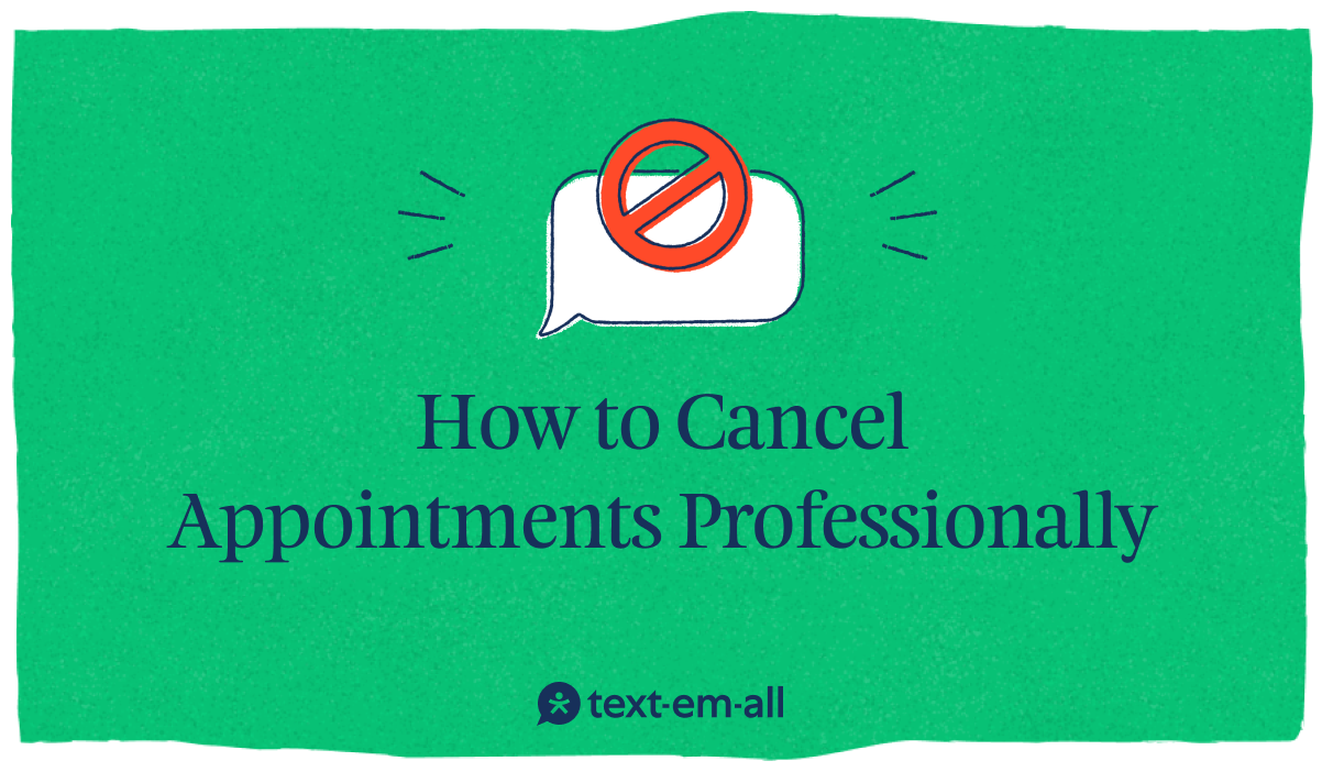 how to cancel appointments professionally