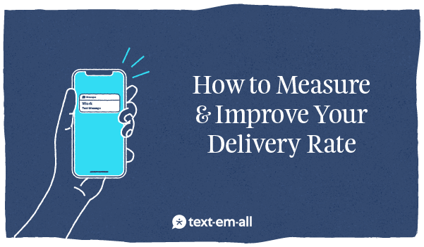 how to measure and improve your delivery rate