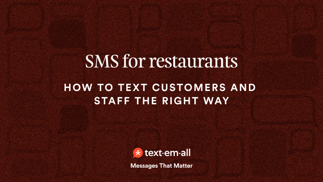 sms for restaurants how to text customers and staff the right way
