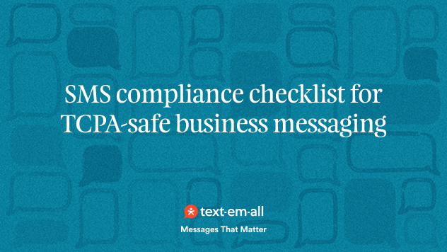 sms compliance checklist for TCPA-safe business messaging