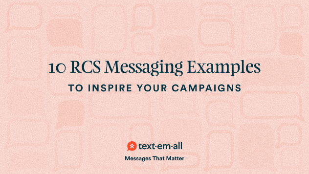 10 RCS messaging examples to inspire your campaigns