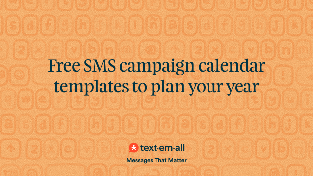 free sms campaign calendar templates to plan your year